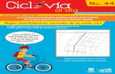 Boletín Ciclovía no. 44 - IDRD...al día No. 44 Publicación oficial del IDRD - Programa Ciclovía Domingo 5 y lunes 6 de noviembre /2017 Mejor movilidad en corredor de la calle