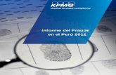 Informe del Fraude en el Perú 2012gestion2.e3.pe/doc/0/0/0/1/3/13137.pdfEl fraude fue principalmente interno (44%), cometido tanto por los niveles superiores como por empleados de