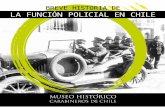BREVE HISTORIA DE LA FUNCIÓN POLICIAL EN CHILE€¦ · Los alguaciles mayores, durante el período colonial formaron parte tanto del Cabildo como de la Real Audiencia, tuvieron vigencia