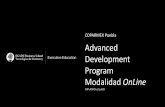 COPARMEX Puebla Advanced Development Program Modalidad … · colaborativo. Realización de proyecto integrador en Modelo de Negocio por equipo, los ... Fernando Moya Ernesto Amorós