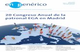 20 Congreso Anual de la patronal EGA en Madrid · 2019. 5. 14. · en genérico 3 Raúl Díaz-Varela Presidente AESEG Asociación Española de Medicamentos Genéricos EDitoRiAl Madrid,