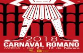 CARNAVAL ROMANO - Ayuntamiento de Mérida · Carnaval como algo muy serio. Dignidad, corrección, presencia y una muy buena actuación para un grupo heterogéneo formado por gente