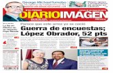 edicion@diarioimagen.net / edictosdiarioimagen@yahoo...de obtener el triunfo en las pró-ximas elecciones impulsaría el desarrollo de los puertos de Sa-lina Cruz, en Oaxaca, y Coatza-coalcos,