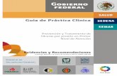 Guía de Práctica Clínicaisssteags.gob.mx/guias_praticas_medicas/gpc/docs/... · guía, por contribuir en la planeación, la movilización de los profesionales de salud, la organización