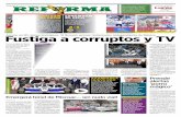 Fustiga a corruptos y TV - lucesdelsiglo.com.mx€¦ · CORAZÓN DE MÉXICO Sección Especial Miembro SER [ Socio Estratégico REFORMA ] Para difundir informa-ción confiable sobre