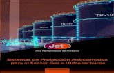 Sistemas de Protección Anticorrosiva para el Sector Gas e … · 2020. 7. 14. · Sistemas de Protección Anticorrosiva para el Sector Gas e Hidrocarburos En refinerías, instalaciones