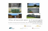 Pla d’acció per a l’energia sostenible · 2.3. Pla de l’Energia i del Canvi Climàtic de Catalunya 5 2.4. Municipis gironins contra el canvi climàtic 5 3. METODOLOGIA 6 4.