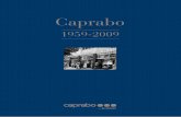 El contexto histórico de la creación de Caprabo...UNESCO (1953) y, sobre todo, el acuer-do estratégico con el gobierno de los Esta-dos Unidos presidido por Eisenhower, que no sólo