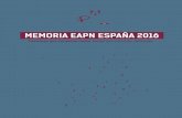 MEMORIA EAPN ESPAÑA 2016...En esta línea, EAPN España publica anualmente su Informe ‘El Estado de la Pobreza’, una radiografía de la situación social en España y sus comunidades