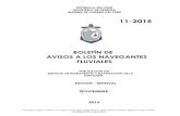 11-2015 - Dirección de Hidrografía y Navegación€¦ · 11-2015 BOLETÍN DE AVISOS A LOS NAVEGANTES FLUVIALES PUBLICACIÓN DEL SERVICIO DE HIDROGRAFÍA Y NAVEGACIÓN DE LA AMAZONÍA