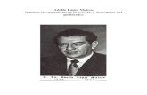 Adolfo López Mateos Alumno circunstancial de la ESIME y benefactor del politécnico · 2016. 11. 23. · construcciones en Zacatenco, la creación del Centro de Investigación y