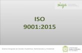 Presentación de PowerPointsiga.unal.edu.co/images/Modulos/Ova/Capacitacin... · Sistema Integrado de Gestión Académica, Administrativa y Ambiental 1. Qué es la ISO 9001:2015 2.