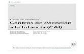 Centros de Atención a la Infancia (CAI) · 2020. 5. 20. · 2 Carta de Servicios de los Centros de Atención a la Infancia (CAI) 2020 1. Presentación Madrid una ciudad comprometida