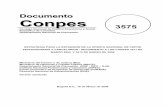 Documento Conpesde los proyectos en Bogotá (predio de La Picota), Medellín, Cartagena, Cúcuta, Ibagué, Florencia, Yopal, Guaduas (Cundinamarca), Puerto Triunfo (Antioquia), Jamundí