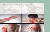 Programa para la prevención de trastornos musculoesqueléticos · 2020. 9. 24. · INTRODUCCIN 11 Introducción Todos los seres humanos utilizan sus músculos, tendones, ligamentos