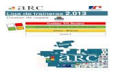 Dossier de regata - Liga ARC · colaboración del club Club Raspas Arraun Elkartea, el próximo día 4 de agosto de 2.013 se celebrará la: AREATAKO XVI. BANDERA Regata Patrocinada