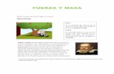FUERZA Y MASA - cienciasnaturalessfp.files.wordpress.com€¦ · FUERZA Y MASA “Nada sucede hasta que algo se mueve” -Albert Einstein As well as the work he did on the solar system