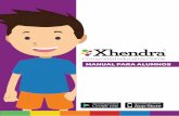 Comunidad educativa Online · Bienvenido a Xhendra! La plataforma Online donde vas a poder encontrar tu información académica y recibir notificaciones sobre el progreso o noticias