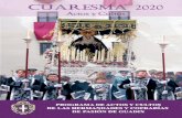 PROGRAMA DE ACTOS Y CULTOS DE LAS HERMANDADES Y …eldiariocofrade.org/wp-content/uploads/2020/02/ITINERARIO-DE-CUA… · PASIÓN Y ROSARIO Primer día de Cultos Besapiés Ntro. Señor