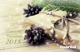Lotes de Navidad 2018 - Coarval · 1 surtido de mantecados receta tradicional la confitera 300 gr. 1 biscuits de cacao la confitera 100 gr. 1 surtido de barquillos Ópera 400 gr.