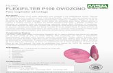 FLEXIFILTER P100 OV/OZONO€¦ · FLEXIFILTER P100 OV/OZONO Para respirador advantage Los filtros Flexifilter P100 están diseñados para proteger a los trabajadores contra: Pinturas