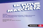 25N Dia Internacional per l’Eliminació de la Violència ...€¦ · 25N Dia Internacional per l’Eliminació de la Violència vers les Dones #BCNANTIMASCLISTA Activitats al Districte