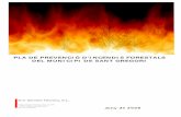 PLA DE PREVENCIÓ D’INCENDIS FORESTALS DEL MUNICIPI DE … · 3.1.1 INFOCAT El Pla de Protecció Civil d’Emergències per Incendis Forestals a Catalunya (INFOCAT) té l’origen