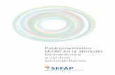 Posicionamiento SEFAP en la atención farmacéuti ca a ...€¦ · Posicionamiento SEFAP en la atención farmacéutica a centros sociosanitarios 1970 2015 2050 89 2. En el supuesto