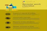 Remote work checklist - Kressmarkkressmark.com/Remote work checklist - Spanish.pdf · Remote work checklist Spanish version Prepara tu espacio de trabajo Encuentra un espacio en tu