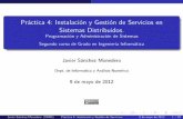 Pr actica 4: Instalaci on y Gesti on de Servicios en Sistemas …i02samoj/docencia/pas/servidores-web-apache.pdf · 2013. 9. 17. · La Web fue creada alrededor de 1989 por el ingl