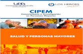 CAPÍTULO 4 - cipem.cl Y PERSONAS MAYORES.p… · CAPÍTULO 4 CIPEM: Conocimiento e investigación en Personas Mayores 4 CAPÍTULO 4 Salud en Personas Mayores en Chile I. Mauricio