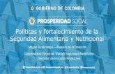 Políticas y fortalecimiento de la Seguridad Alimentaria y ...guajira360.org/wp-content/uploads/2018/04/PSAN2.pdfSeguridad Alimentaria y Nutricional en Colombia es la disponibilidad