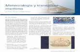 Meteorología y transporte marítimo · 2020. 8. 18. · Boletín de la OMM 58 (2) - Abril de 2009 | 111 Meteorología y transporte marítimo por Peter Dexter1 y Phillip Parker2 En