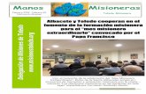 Manos Misioneras - Archidiócesis de Toledo · 2018. 2. 6. · Partiendo de la idea de la última Jornada Mundial de las Misiones (DOMUND), que tenía en 2017 como lema “Se valiente,
