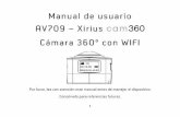 User Manual Xirius Cam360 - content.avenzo.bizcontent.avenzo.biz/User Manual Xirius Cam360 (AV709)Web.pdf · Podemos también combinar los vídeos 360º con accesorios como las gafas