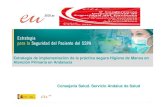 Estrategia de implementación de la práctica segura Higiene de …€¦ · de Cuidados Críticos y Urgencias (366 UCCU y 118 EM) Higiene de manos en Atención Primaria en Andalucía.