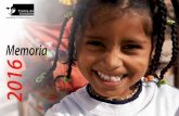 Memoria 2016 - tdh.tierradehombres.org€¦ · Viaje hacia la Vida Eventos, convenios y comunicación Voluntariado y Socios ... Primera Edición de reconocimiento al compromiso solidario.