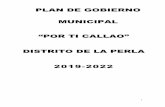 DISTRITO DE LA PERLA 2019-2022peruvotoinformado.com/descargas/pg/plan-de-gobierno-de-anibal-no… · mediano y largo plazo, con la activa participación de la ciudadanía y con el