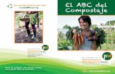 Para más información por favor visite: LessIsMore.org ...lessismore.org/system/files/276/original/CompostingABCs...El ABC delCompostaje Impreso en papel 100% reciclado 100% con 100%