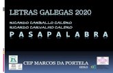 LETRAS GALEGAS 2020 RICARDO CARBALLO CALERO P A S A P …primaveradasletras.gal/wp-content/.../PASAPALABRA-3... · LETRAS GALEGAS 2020 RICARDO CARBALLO CALERO RICARDO CARVALHO CALERO