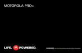 LA Spanish MOTOROLA PRO+ User Guide (online)personas.entel.cl/PortalPersonas/Image?id=77067.1.manual.pdf · Revisión de la campaña final Correo electrónico ... El registro es seguro
