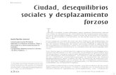 Ciudad, desequilibrios sociales y desplazamiento forzoso · Ciudad, desequilibrios sociales y desplazamiento forzoso Xatlí Murillo-~en(ial Comunicadora ~ocial-Periodi~ta A~pirante
