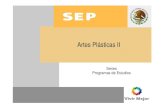 Artes Plásticas II - COBAEV · Artes Plásticas II Índice Contenido Página Fundamentación 4 Competencias genéricas 14 Competencias disciplinares 15 Ubicación de Artes Plásticas