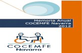 Memoria Anual COCEMFE Navarra 2012 · Memoria Anual COCEMFE Navarra 2012 NUESTRA IDENTIDAD La Federación de Asociaciones de Personas con Discapacidad Física y Orgánica de Navarra,