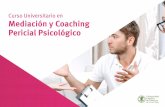 Curso Universitario en Mediación y Coaching Pericial ...€¦ · Este Curso Universitario en Mediación y coaching pericial psicológico contiene el programa científico más completo