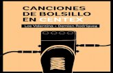 Los Valentina + Demian Rodríguezcentex.cl/wp-content/uploads/2017/10/canciones_de_bolsillo... · Los Valentina, formada por Valentina Martínez, Juan Fernan- do Rubilar, Leo Saavedra