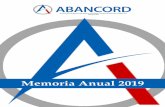 Memoria Anual 2019 - ABANCORD · 2020. 2. 20. · Memoria Anual 2019 impactan la competitividad del negocio bancario, según fue expresado por la Presidente Ejecutiva, Sra. Cristina