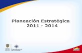 Planeación Estratégica 2011 - 2014 - Superintendencia de ......MANIZALES ESTADÍSTICA 115 Resolución 300 - 002790 - May.18.11. Por la cual se definen los Grupos de Trabajo de la