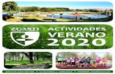 ACTIVIDADES 2020 VERANO · 2020. 7. 3. · activamente en todas las etapas del cultivo. Durante la siembra, el trasplante, la preparación de los sustratos o la observación de las