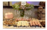 TARTAS Y MESAS DULCES 2016cakeandcobdn.com/pdf/CATALEG CAKE AND CO.pdfy canela Mini tartas de boda Vasito cheescake de chocolate Pastel de queso y arándanos Angel food cake Angel